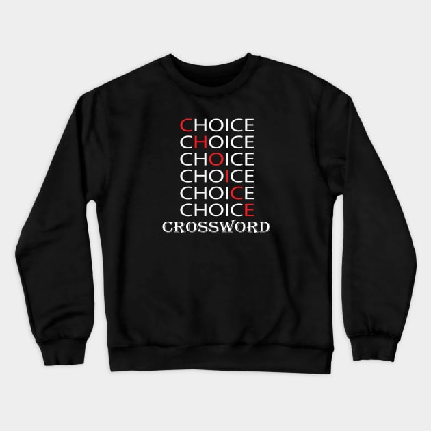 secret crossword clue, choice crossword, ousters crossword, openings crossword clue, rotter crossword clue Crewneck Sweatshirt by wiixyou